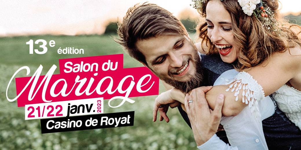 Salon du mariage - Royat 2023