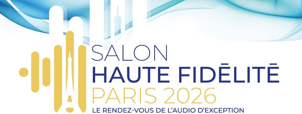 Salon Haute Fidélité - Paris 2026
