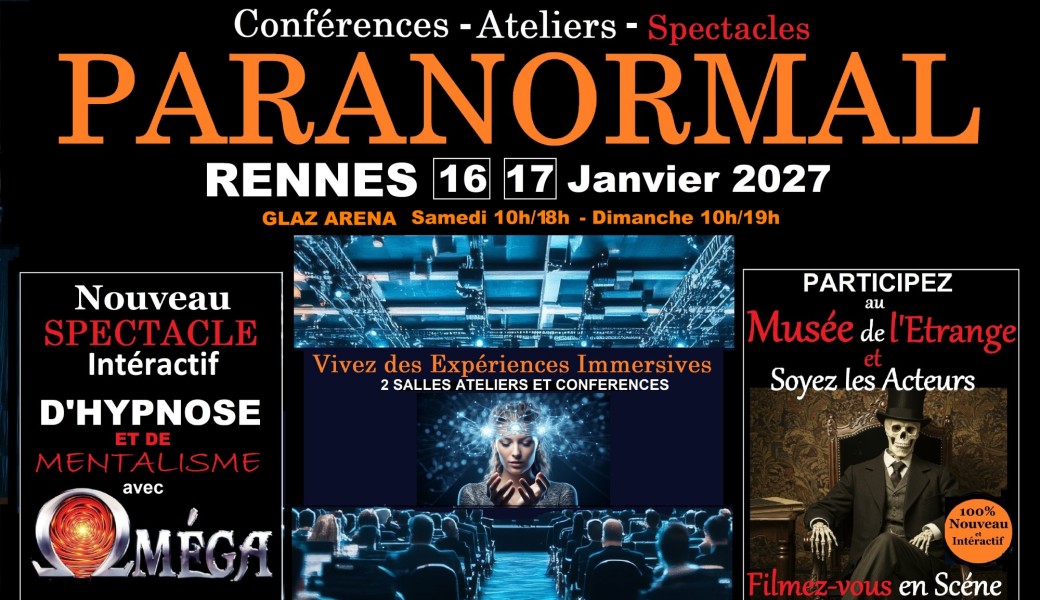 Salon Paranormal de Rennes  + Musée de l'Etrange (Intéractif) 