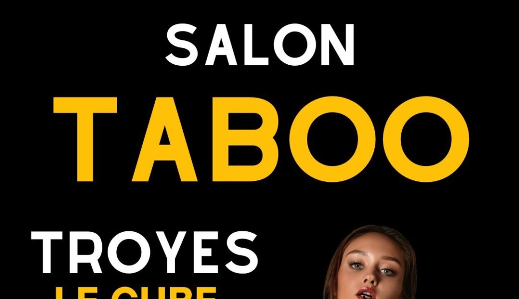 Salon TABOO Troyes