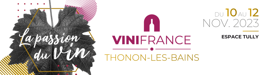 Salon Vinifrance Thonon-les-Bains 2023