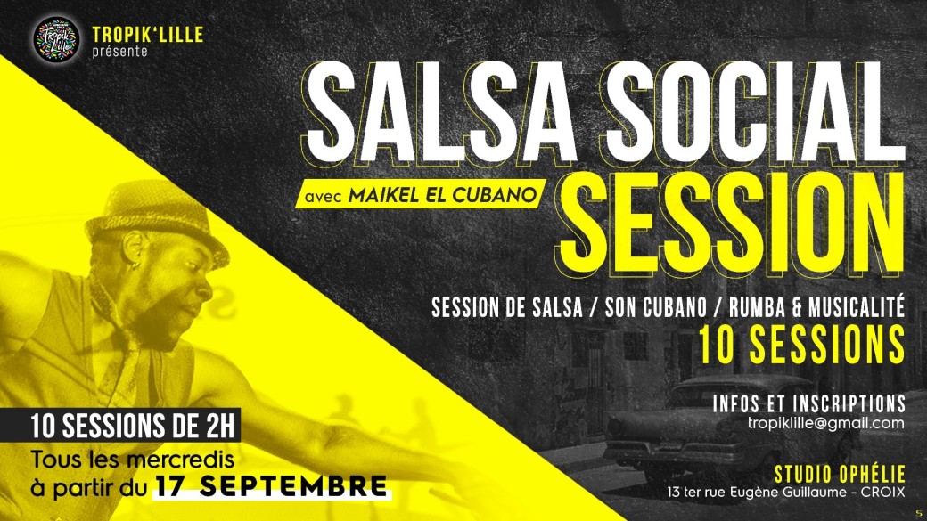 Salsa Social Session 2 (Cours réguliers de Son Cubano et musicalité)