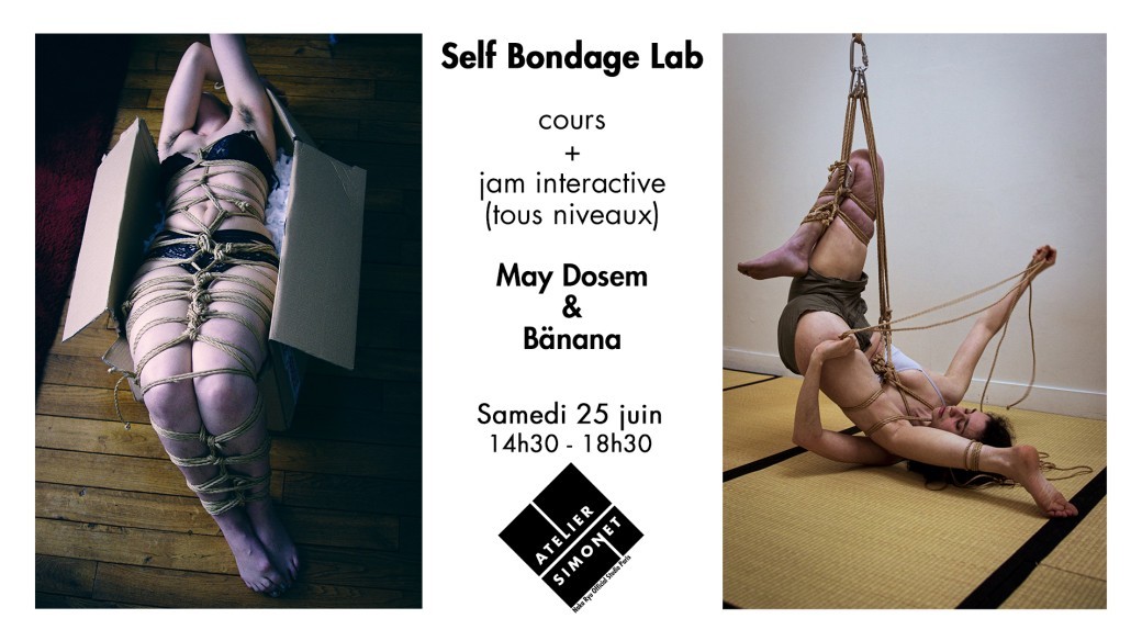 SAM 25/06 : Self Bondage Lab - May Dosem & Bänana