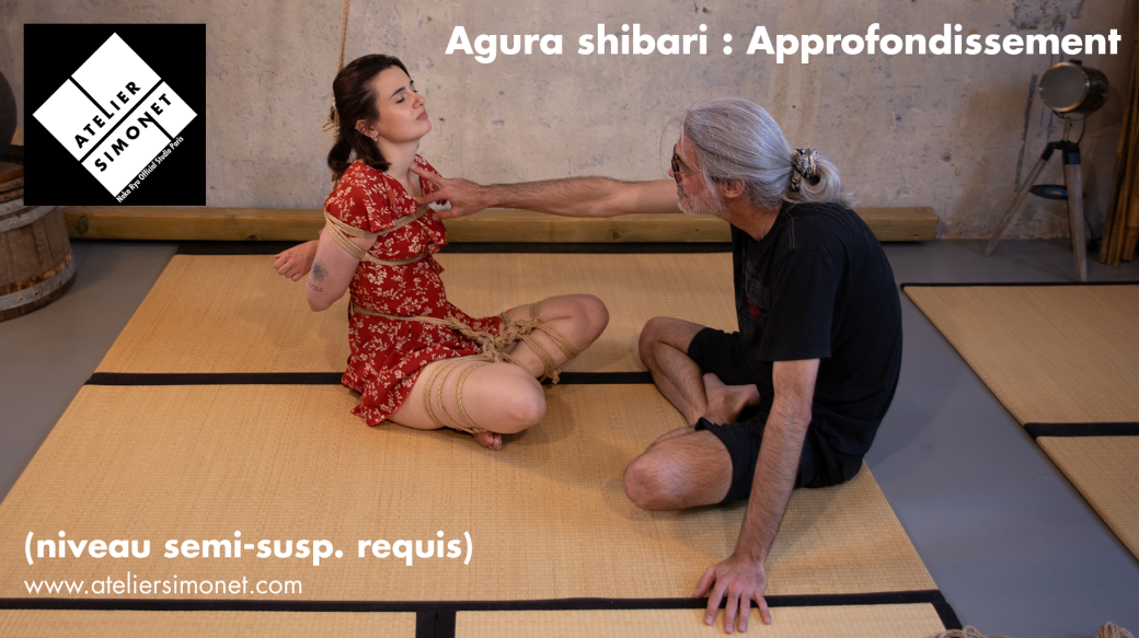 SAM 23/01 : Shibari approfondissement : Agura shibari