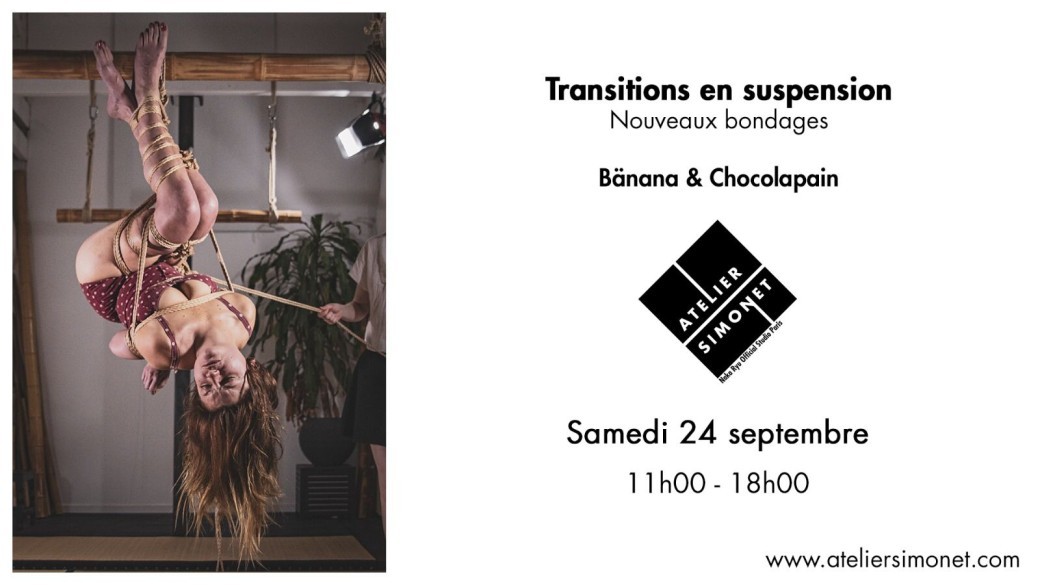 SAM 24/09 : Transitions en suspension (nouveaux bondages) - Bänana