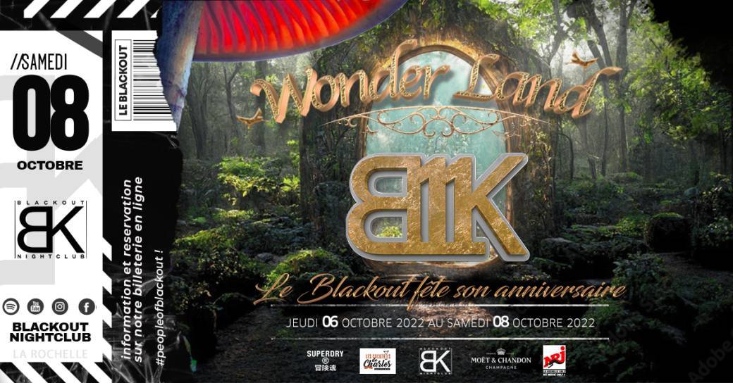 Samedi 08 Octobre - 11th Blackout's Birthday : Wonderland
