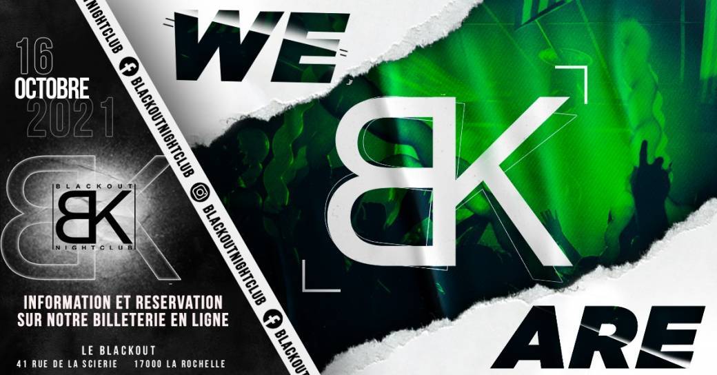 Samedi 16 Octobre - We Are Blackout