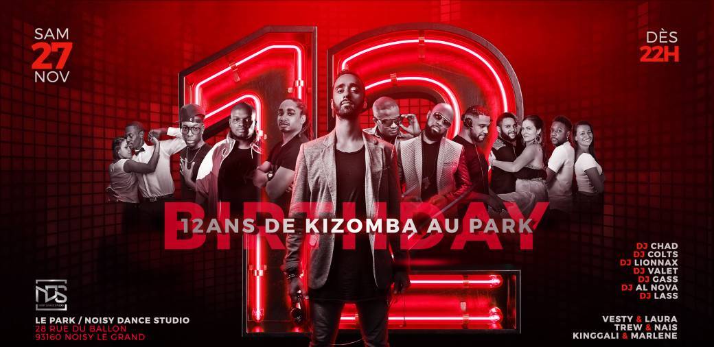 Samedi 27 Nov - Birthday - 12 ans de kizomba au Park