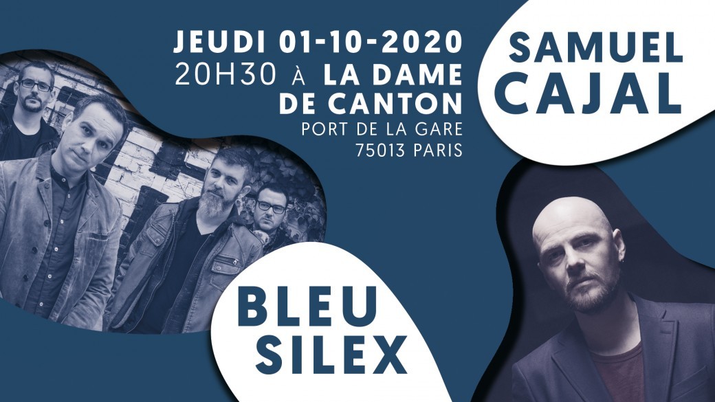 SAMUEL CAJAL + BLEU SILEX