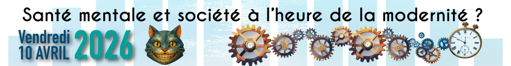 Santé mentale et société à l’heure de la modernité ?