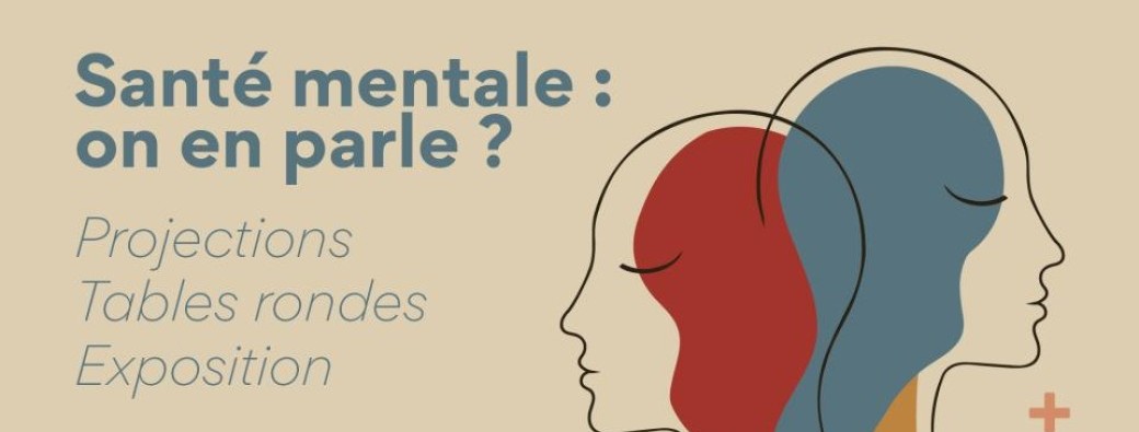 Santé mentale: on en parle ? 