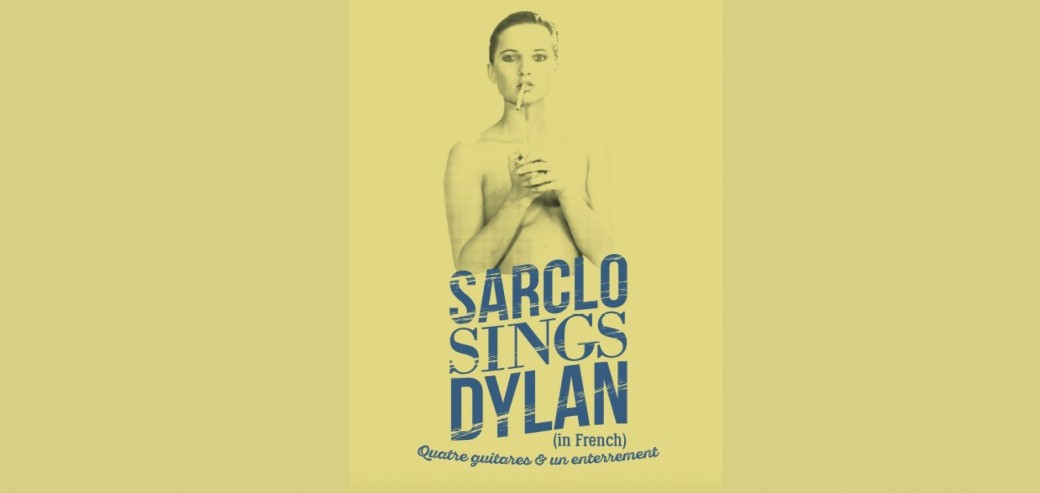 Sarclo sings Dylan (in french)