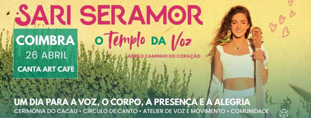 Sari Seramor - Coimbra - The Voice Temple