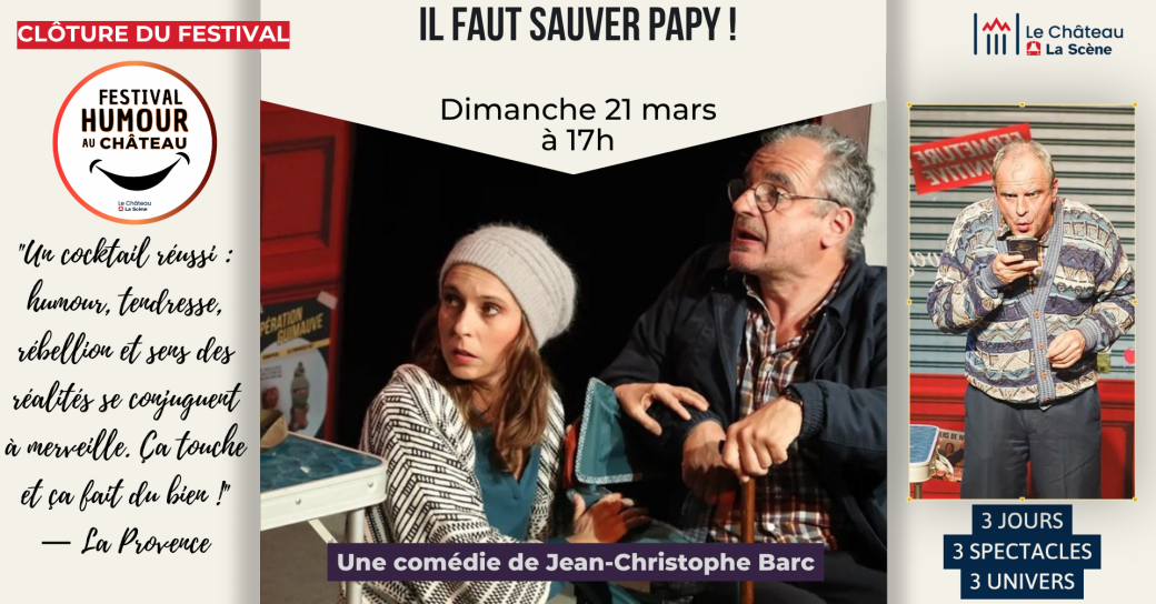 Il faut sauver Papy !