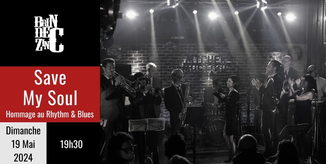 Save My Soul (Hommage au Rhythm & Blues)