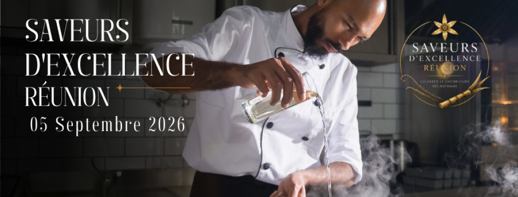 Saveurs d'excellence Réunion 2026