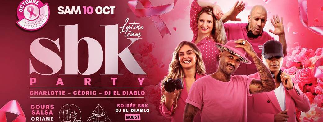SBK PARTY by Latine Team Edition Octobre Rose