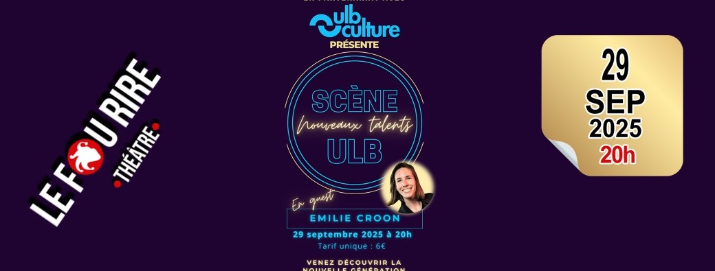 Scène nouveaux talents ULB