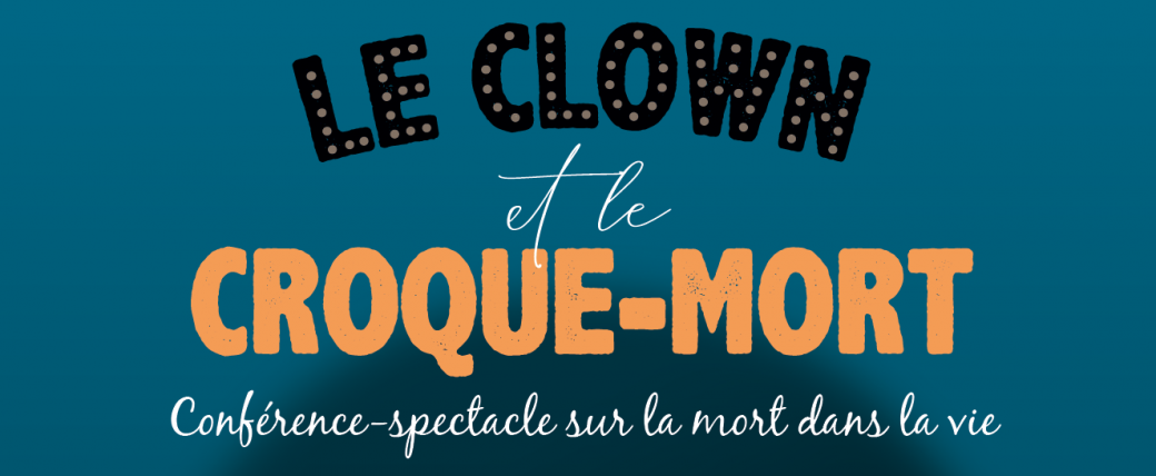 Le clown et le croque-mort