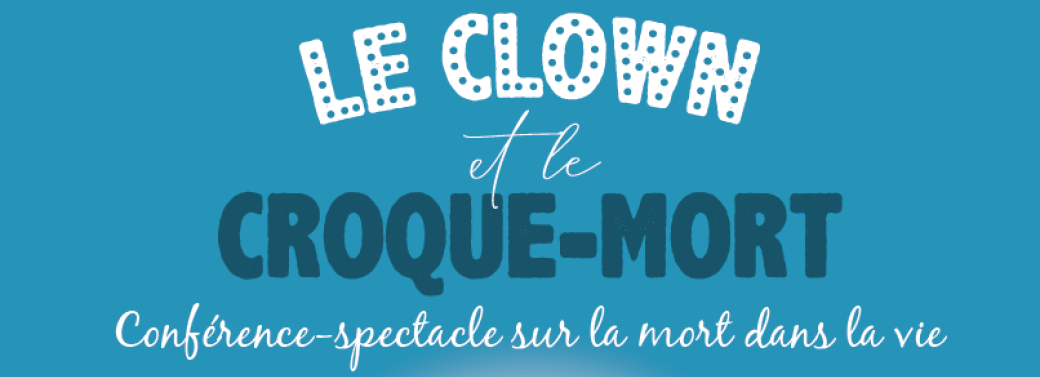 Le clown et le croque-mort
