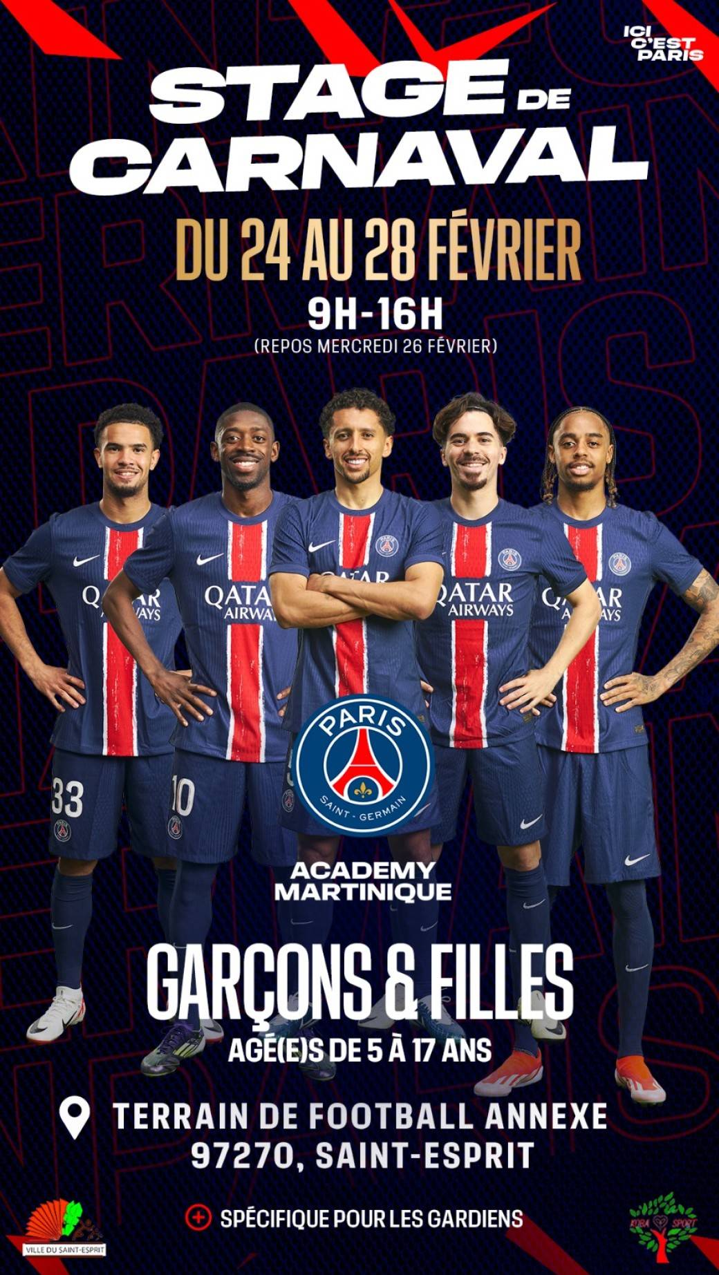 SCHOOL Stage de Carnaval 2025 Paris Saint-Germain Academy Martinique