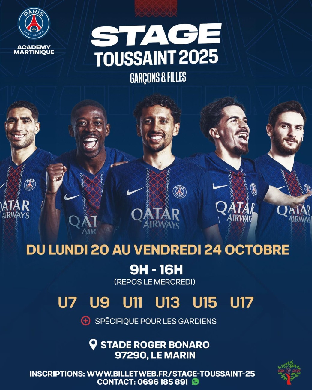 SCHOOL Stage de Toussaint 2025 Paris Saint-Germain Academy Martinique