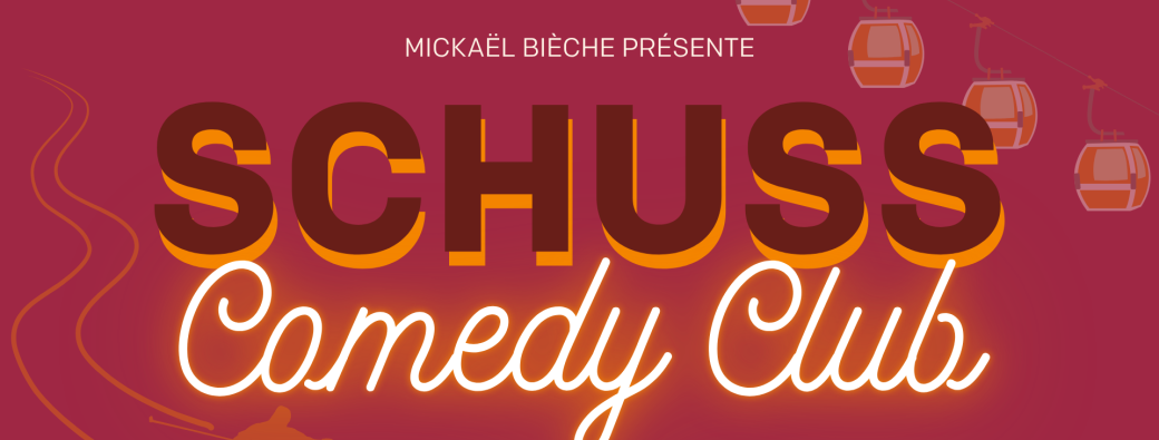 SCHUSS Comedy Club