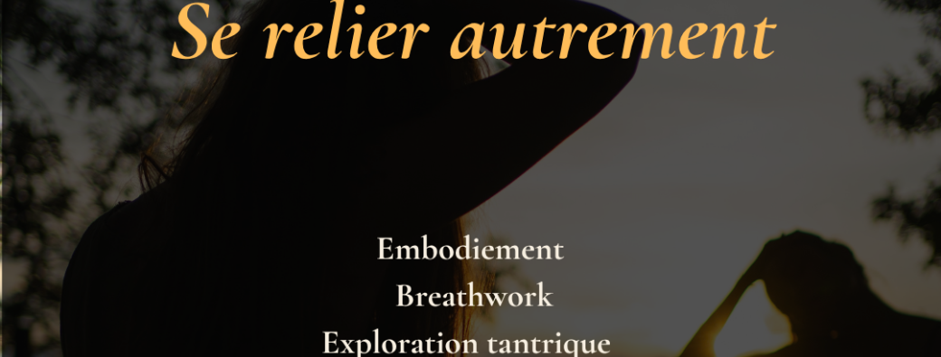 Se relier autrement 