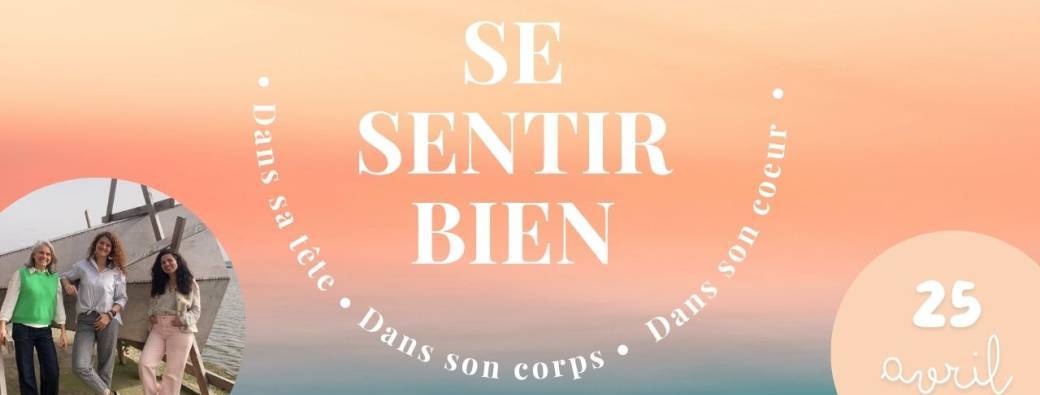 Bien dans sa tête, son corps, son coeur