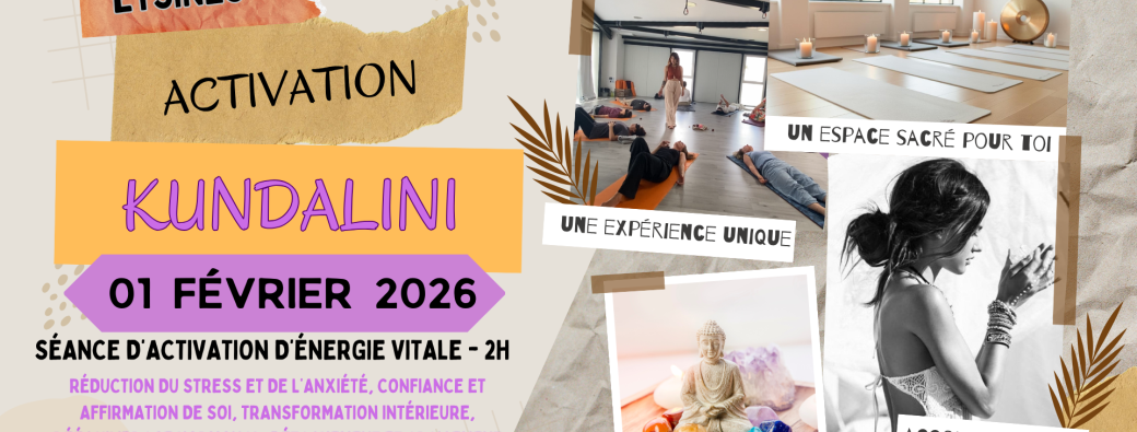 Séance 01/02/2026  Activation Kundalini Eysines