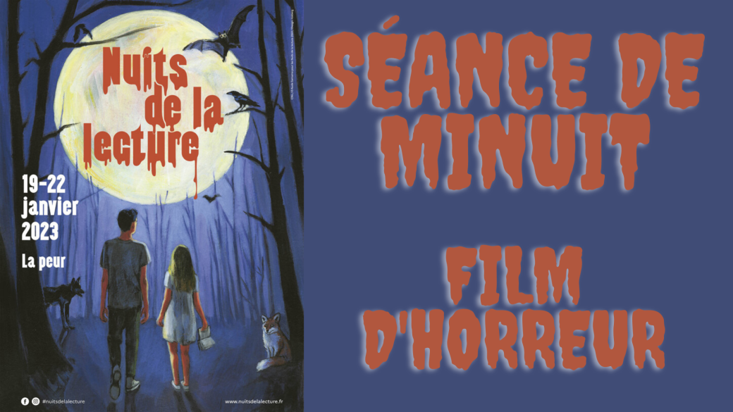 Séance de minuit : Film d'horreur