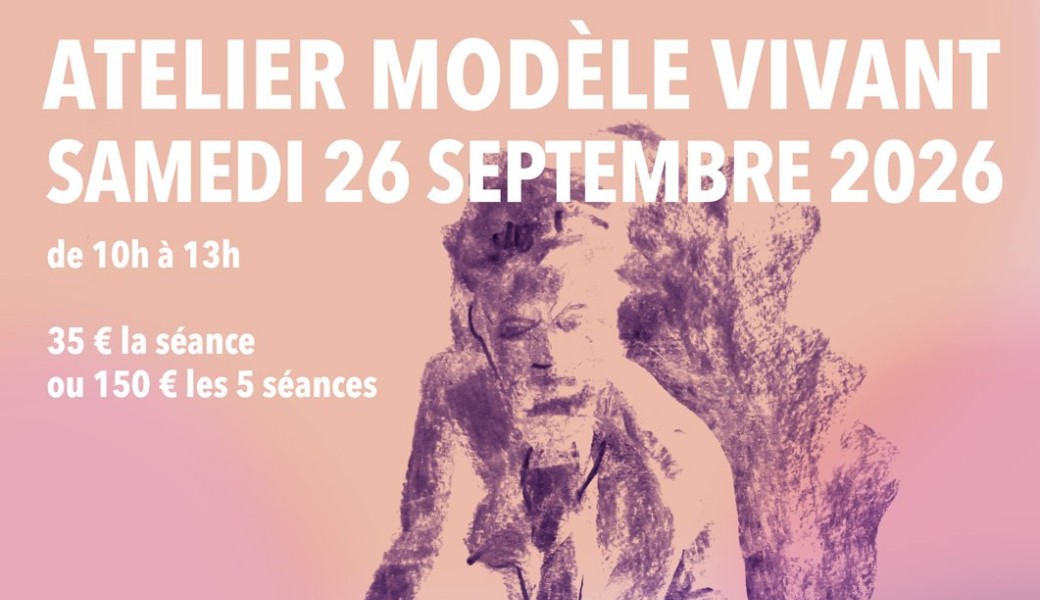 Séance de modèle vivant #26/09/2026