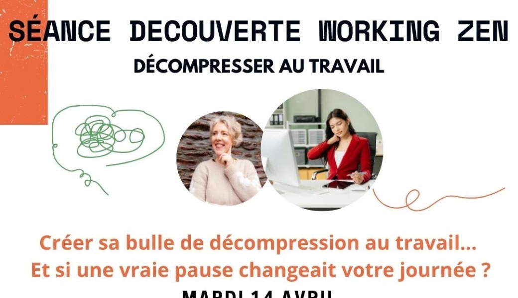 Séance découverte coworking zen : décompresser au travail