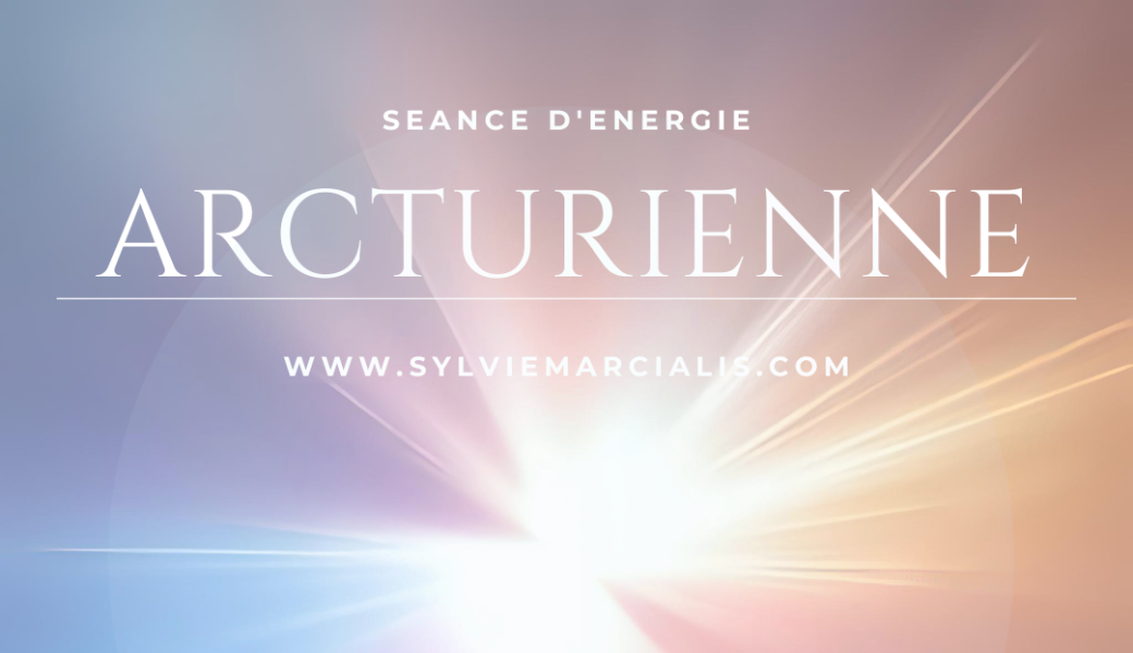 Séance d'énergie Arcturienne - 21 septembre 2025