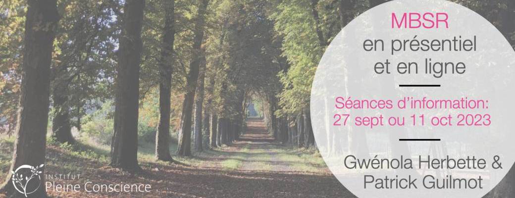 Séance d'information, programmes MBSR automne 2023