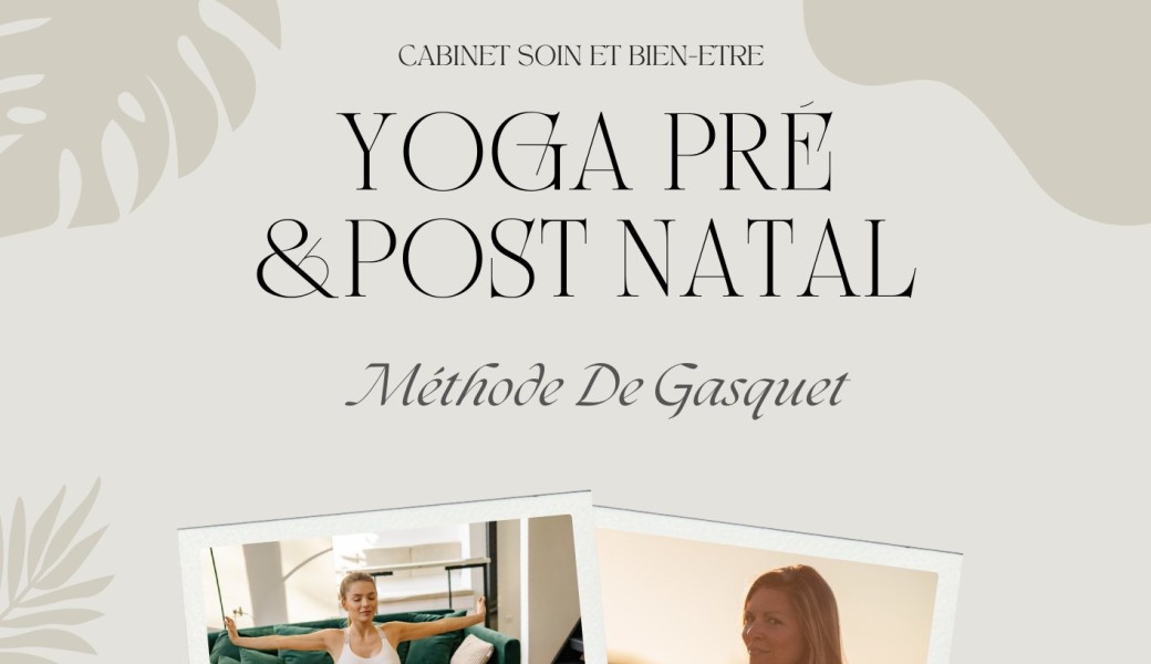 Séance yoga Prénatal et postnatal - De Gasquet 