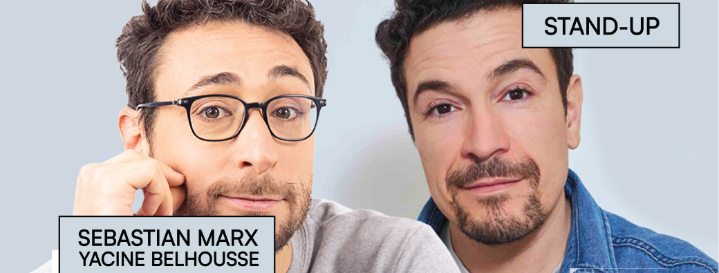 Sebastian Marx & Yacine Belhousse : 30 minutes chacun 