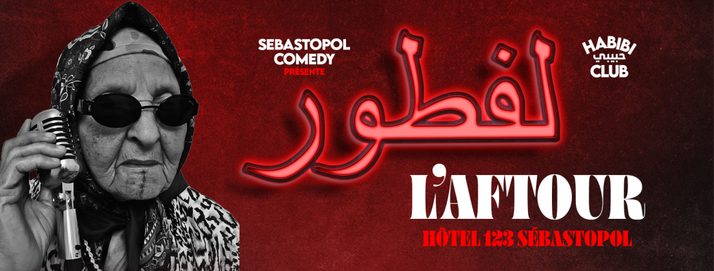 SEBASTOPOL COMEDY - L'AFTOUR 