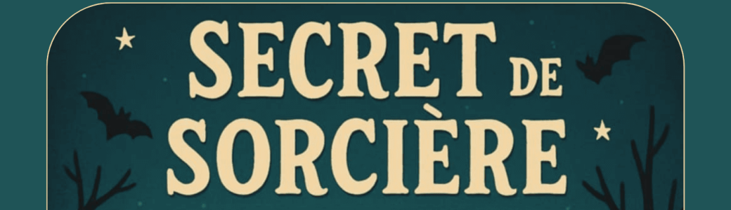 Secret de Sorcière