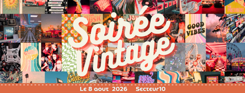 Soirée Vintage Secteur10