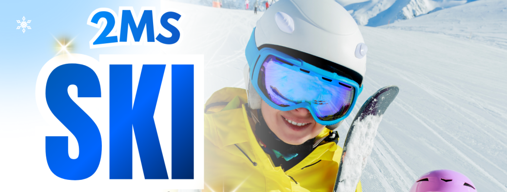 Séjour Ski 2MS