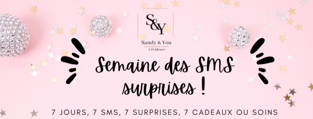 Semaine des SMS surprises