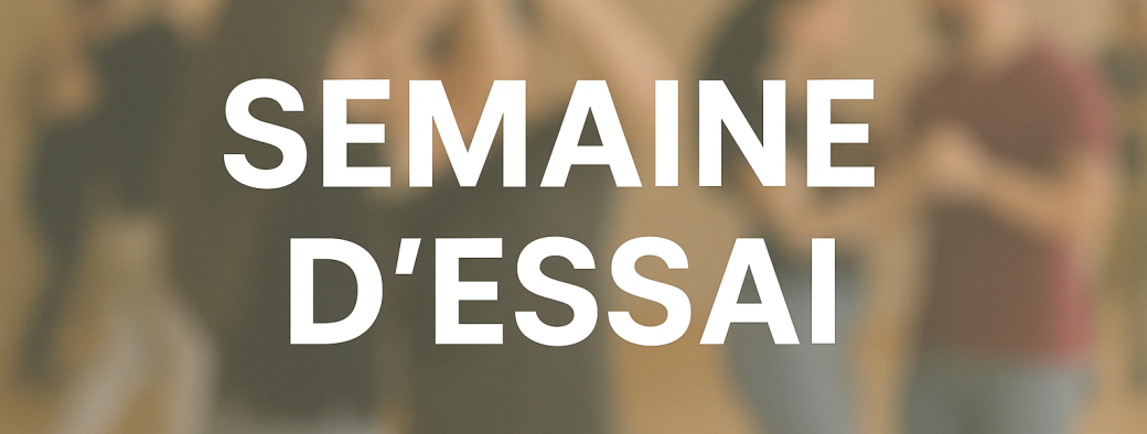 Semaine d'essai