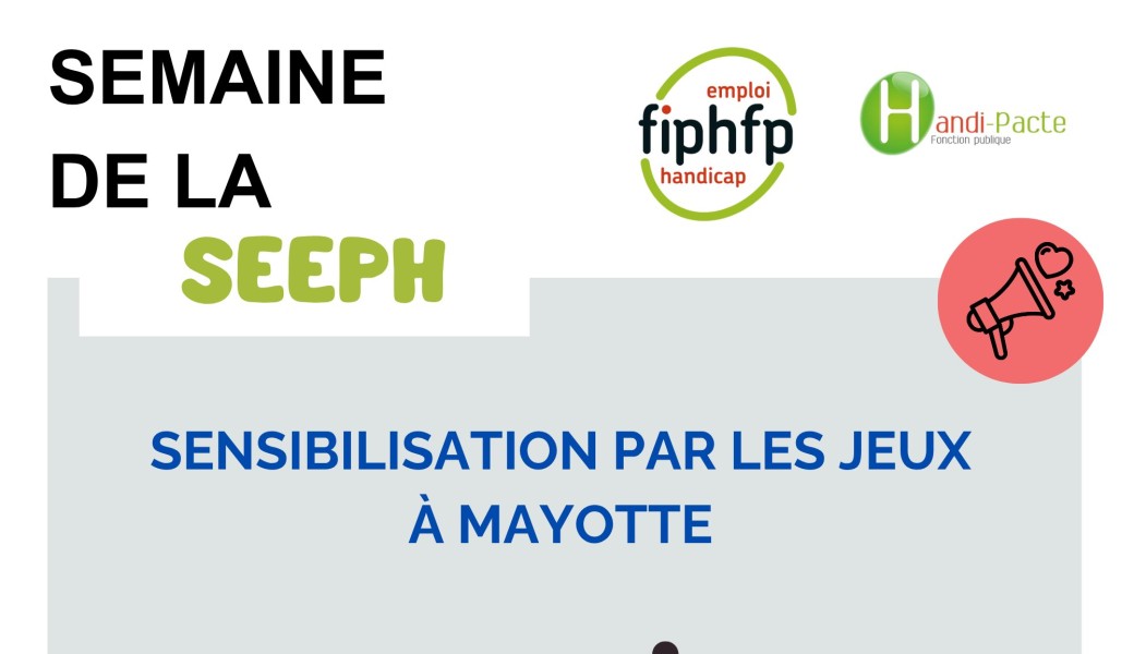 Semaine Européenne pour l'Emploi des Personnes Handicapées : sensibilisation par les jeux à Mayotte 