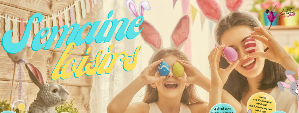 Semaine Loisirs Avril