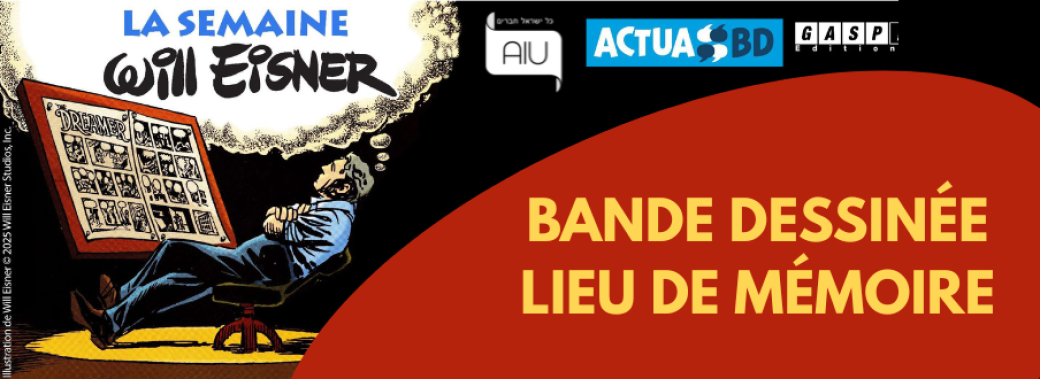 Semaine Will Eisner – La BD lieu de mémoire