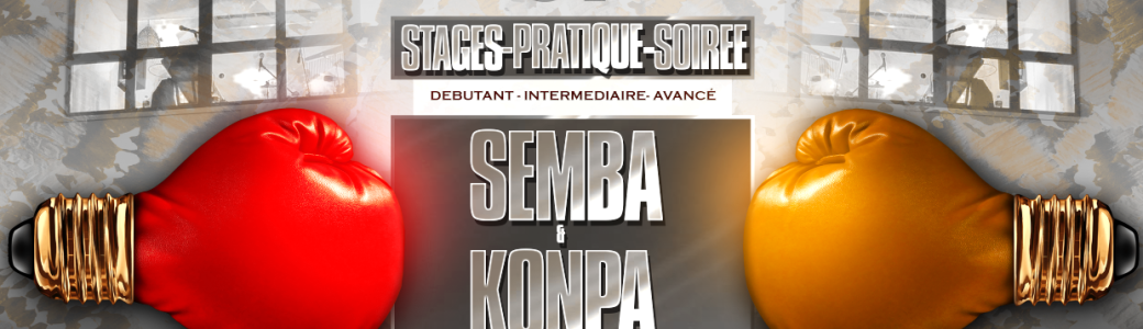 semba & Konpa, stages, sociales, cours de danse et soirée
