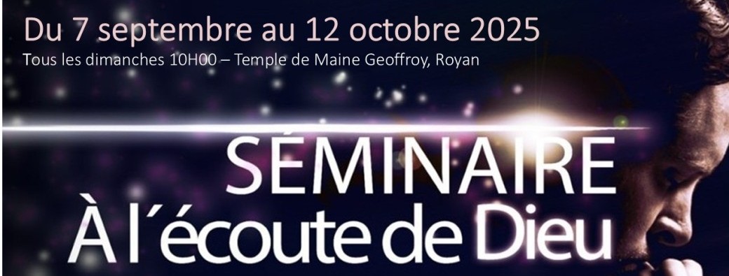 Séminaire A l'écoute de Dieu 2025