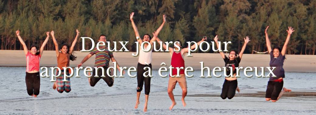 Séminaire "être heureux dans un monde en suractivité".
