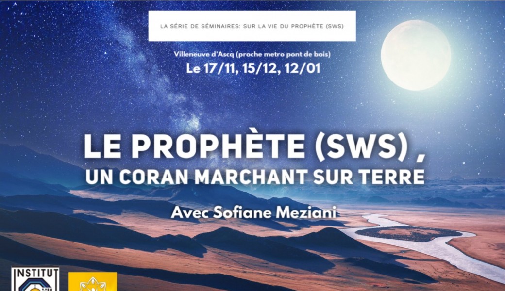Séminaire « Le prophète sws » Sofiane Meziani